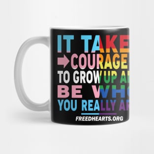 Be Who You Really Are Mug